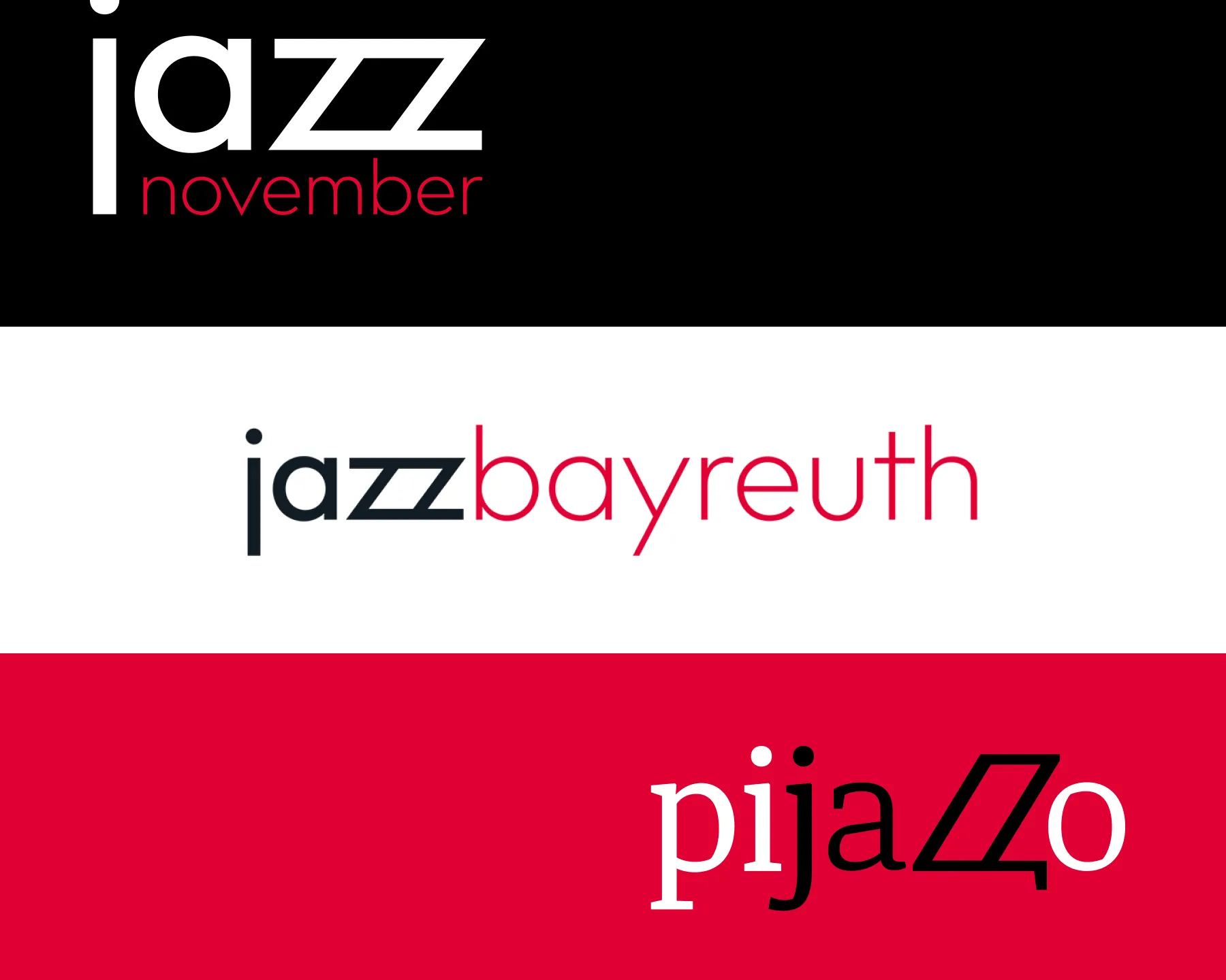 Das Markensystem des Jazzforum Bayreuth: „jazz november“ auf schwarzem Hintergrund, „jazzbayreuth“ auf weißem Hintergrund und „pijazzo“ mit prägnanter Doppel-Z-Ligatur auf rotem Hintergrund.